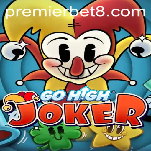 Discovering GoHighJoker: A Revolutionary Game in the Premierbet Landscape
