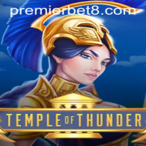 Exploring the Mystical World of TempleofThunder: A Premierbet Gaming Experience