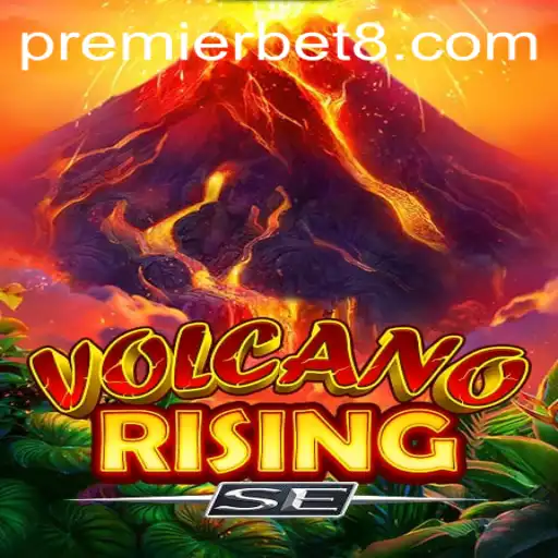 VolcanoRisingSE: A PremierBet Adventure Awaits